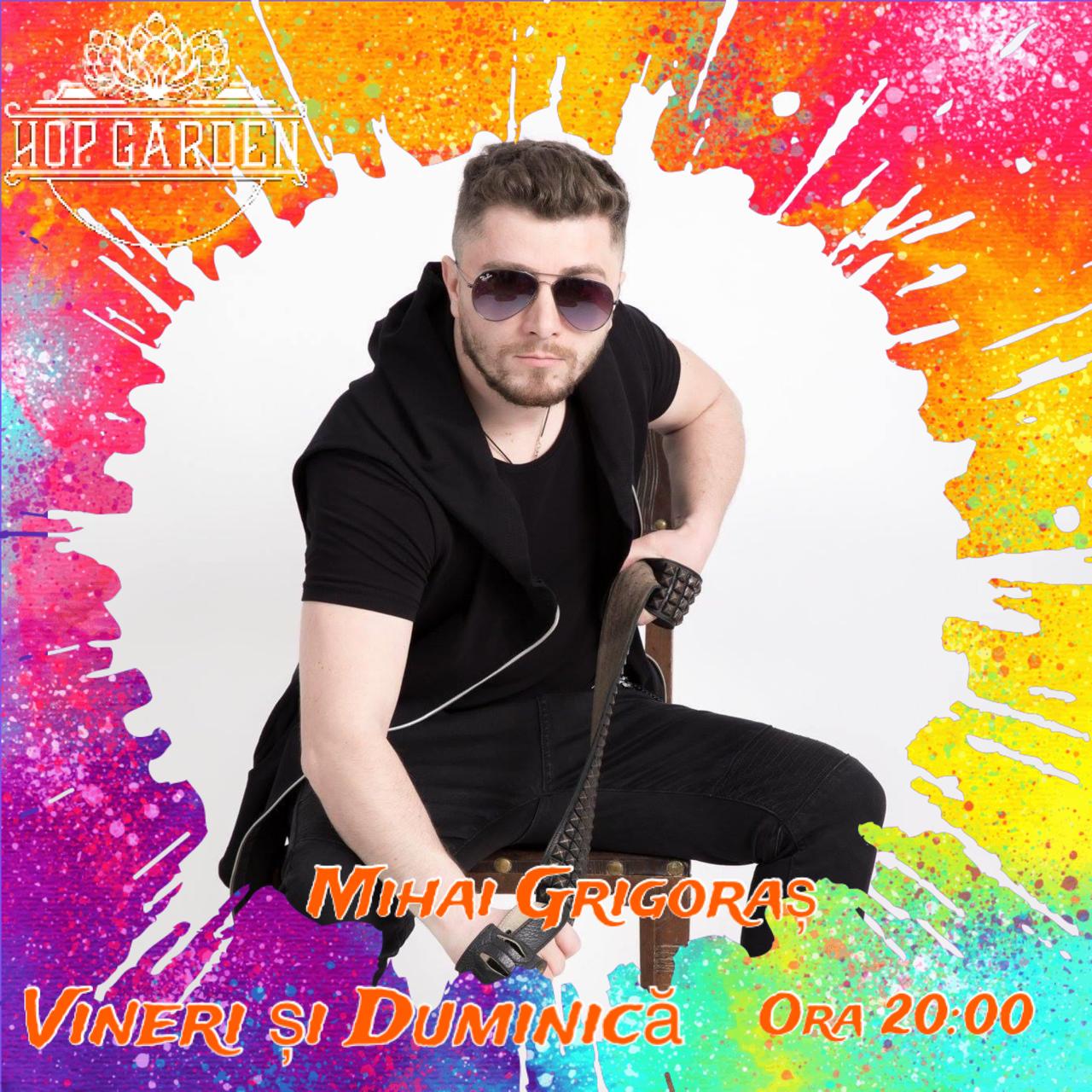 Mihai Grigoras la Hop Garden